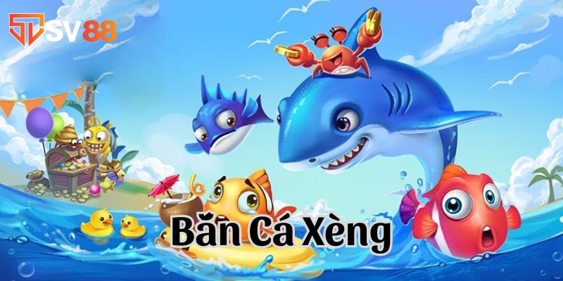 Bắn cá xèng