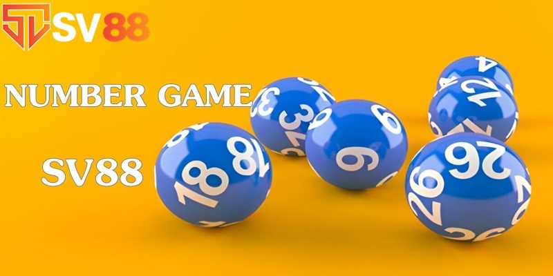 Tìm hiểu ban đầu về Numbers game SV88